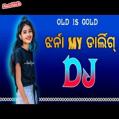 Jharna My Darling Sambalpuri Dj Remix